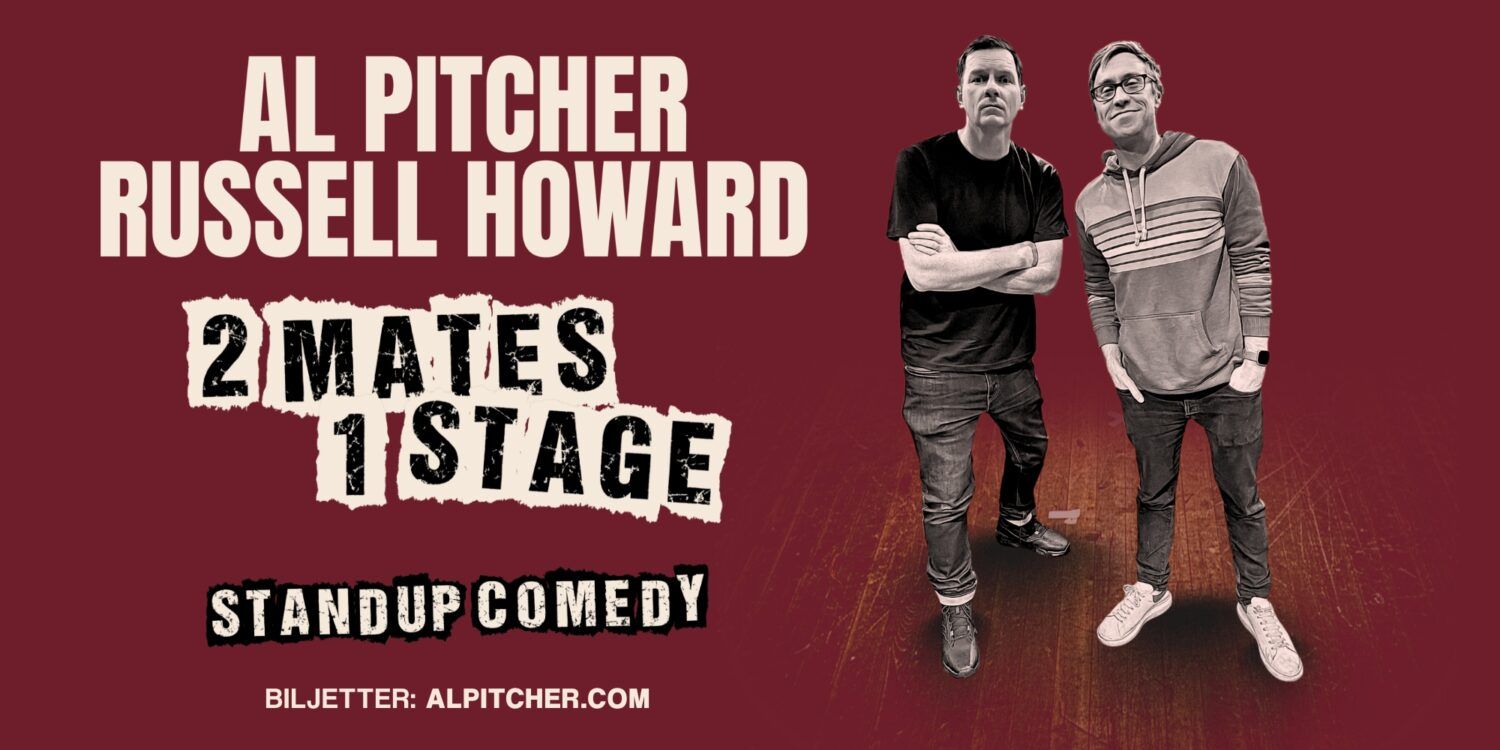 Al Pitcher & Russell Howard