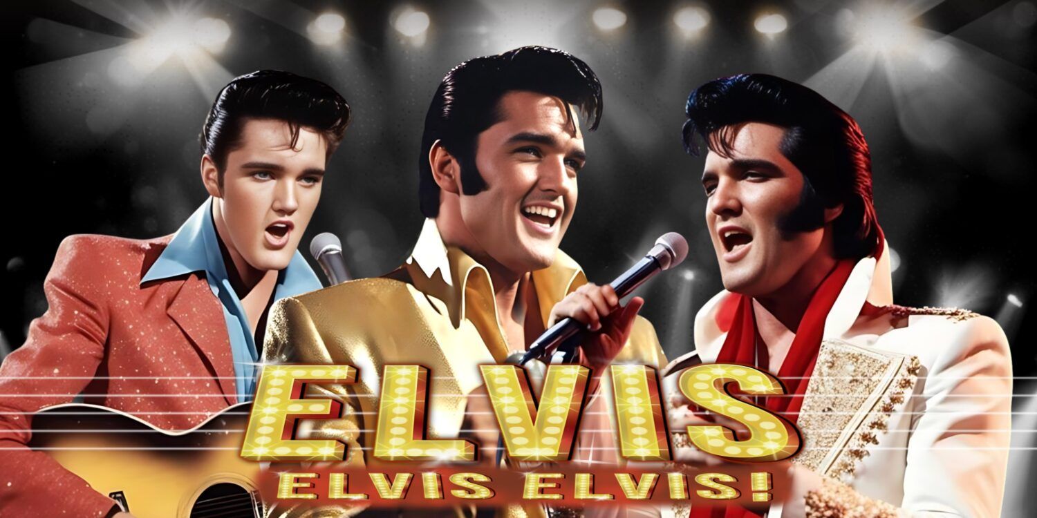 Elvis, Elvis, Elvis!