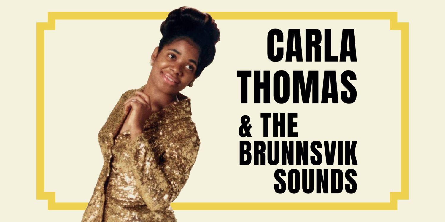 Carla Thomas & The Brunnsvik Sounds
