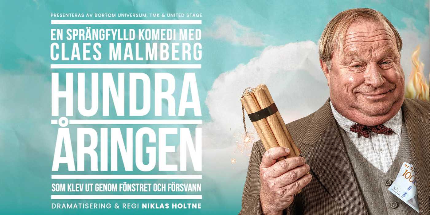 Hundraåringen – En komedi med Claes Malmberg